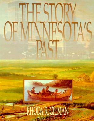 Image for The Story Of Minnesota s Past