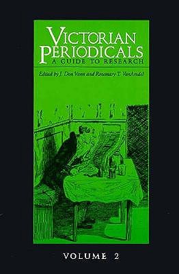 Victorian Periodicals: A Guide to Research (Reviews of Research Vol.2)