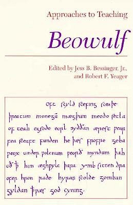 Approaches to Teaching Beowulf (Approaches to Teaching World Literature)