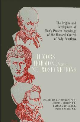 Image for Humors, Hormones, and Neurosecretions