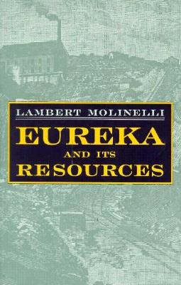 Eureka And Its Resources