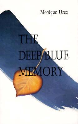 The Deep Blue Memory (The Basque Series)