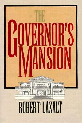 The Governor'S Mansion (The Basque Series)