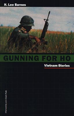 Gunning For Ho: Vietnam Stories (Western Literature Series)