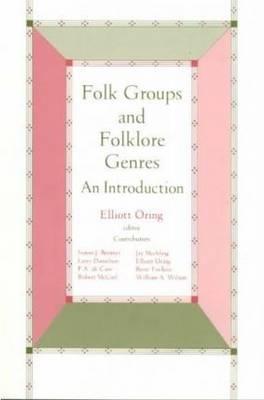 Image for Folk Groups And Folklore Genres: An Introduction