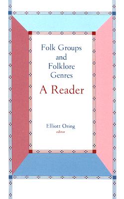 Image for Folk Groups And Folklore Genres Reader: A Reader