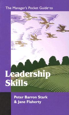 The Manager's Pocket Guide to Leadership Skills (Manager's Pocket Guide Series)