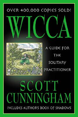 Image for Wicca: A Guide for the Solitary Practitioner