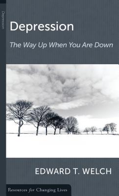 Image for Depression: The Way Up When You Are Down (Resources for Changing Lives)(Pamphlet)