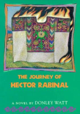 Journey of Hector Rabinal