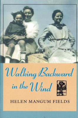 Walking Backward in the Wind (Chisholm Trail Series) (Volume 13)
