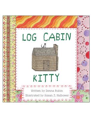 Log Cabin Kitty