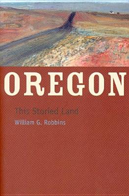 Image for Oregon: This Storied Land