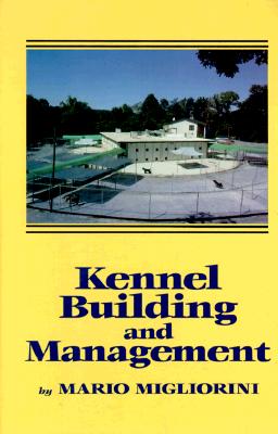 Kennel Building and Management