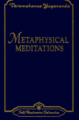 Image for Metaphysical Meditations (Self-Realization Fellowship) (ENGLISH LANGUAGE)
