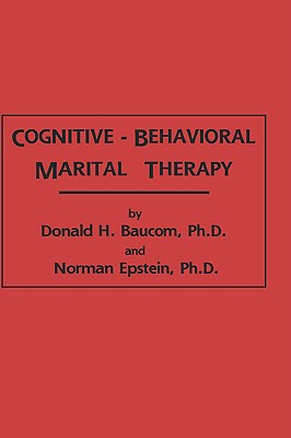 Cognitive-behavioral Marital Therapy