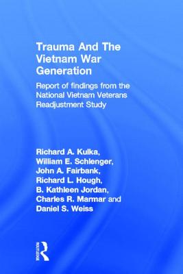 Trauma and the Vietnam War Generation: Report of Findings from the National Vietnam Veterans Readjustment Study