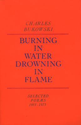 Burning in Water, Drowning in Flame