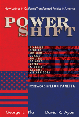 Power Shift: How Latinos in California Transformed Politics in America (SIGNED)