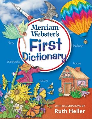 Image for Merriam-Webster's First Dictionary, Illustrations by Ruth Heller Merriam-Webster's First Dictionary, Illustrations by Ruth Heller