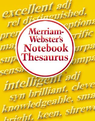 Merriam-Websters Notebook Thesaurus