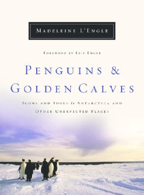 Penguins and Golden Calves: Icons and Idols