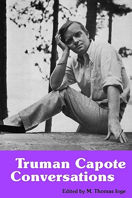 Truman Capote: Conversations (Literary Conversations Series)
