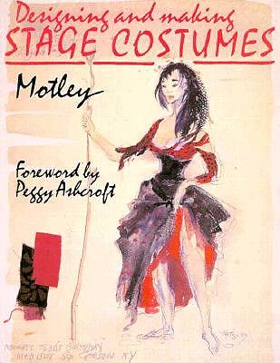 Image for Designing and Making Stage Costumes (Revised Edition)