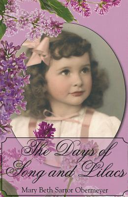 The Days of Song and Lilacs