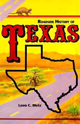 Roadside History Of Texas