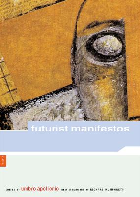 Image for Futurist Manifestos
