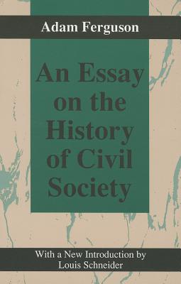 An Essay on the History of Civil Society (Social Science Classics)