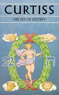 Image for The Key of Destiny: Sequel to "The Key to the Universe"