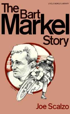 The Bart Markel Story