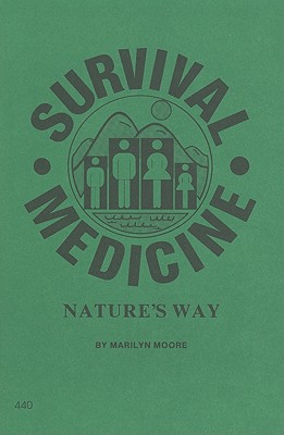 Image for Survival Medicine: Nature's Way
