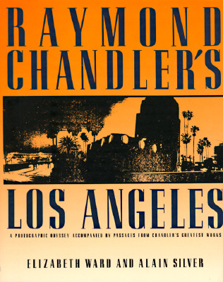 Raymond Chandler's Los Angeles