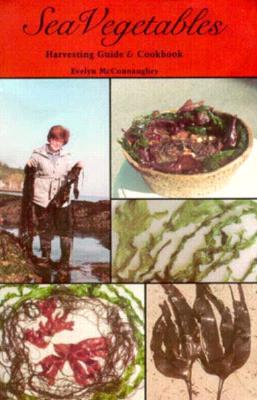 Sea Vegetables, Harvesting Guide