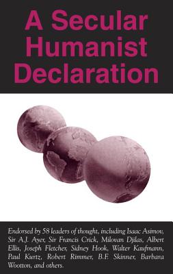 Secular Humanist Declaration [Paperback] Paul Kurtz