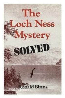 The Loch Ness Mystery Solved