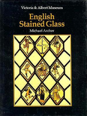 An Introduction to Stained Glass: English Stained Glass: Victoria & Albert Museum