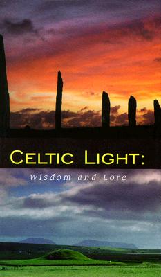 Celtic Light Wisdom & Lore