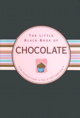 The Little Black Book of Chocolate