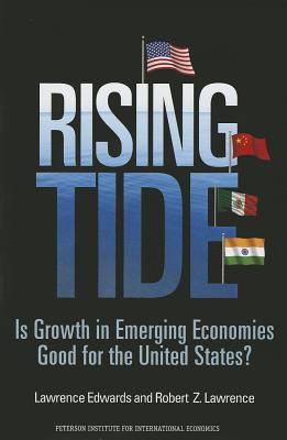 Rising Tide: Is Growth in Emerging Economies Good for the United States