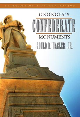 Image for Georgia's Confederate Monuments: In Honor of a Fallen Nation