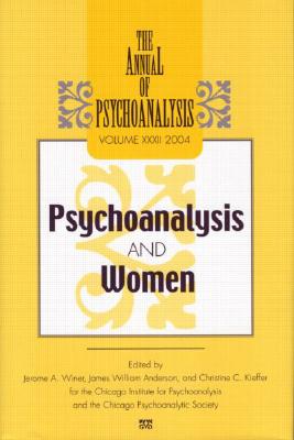 Image for The Annual of Psychoanalysis, V. 32: Psychoanalysis and Women