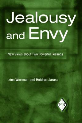 Jealousy and Envy: New Views about Two Powerful Feelings