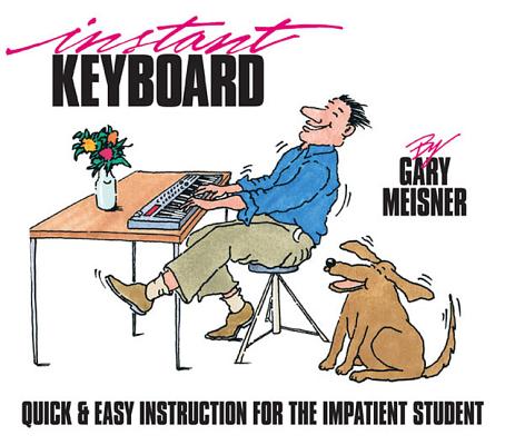 Image for Instant Keyboard Instruction Instant Keyboard Instruction
