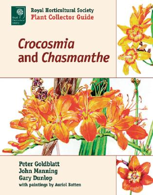 Royal Horticultural Society Plant Collector Guide - Crocosmia And Chasmanthe