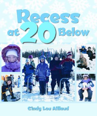 Image for Recess at 20 Below