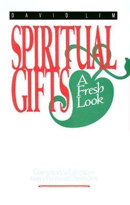 Image for Spiritual Gifts: A Fresh Look
